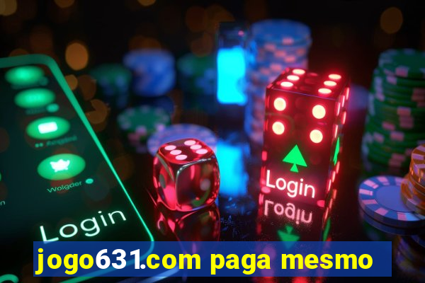 jogo631.com paga mesmo